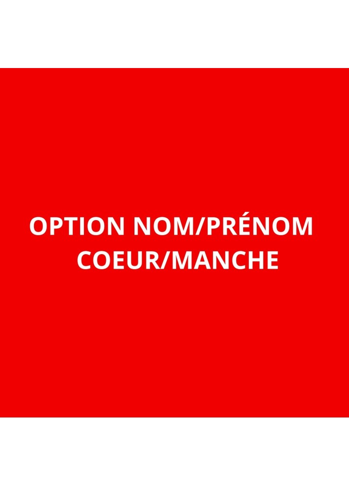 OPTION NOM/PRÉNOM SUR LA MANCHE/SUR LE COEUR